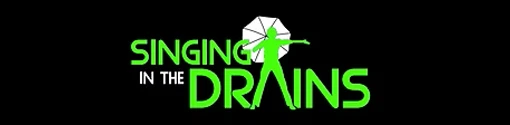Singing In The Drains Header Logo